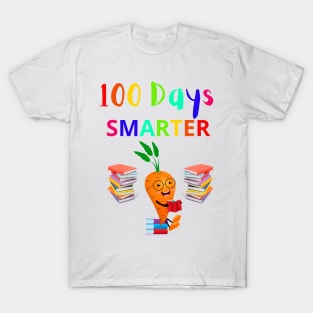 100 Days Smarter, Happy 100 Days Of School T-Shirt